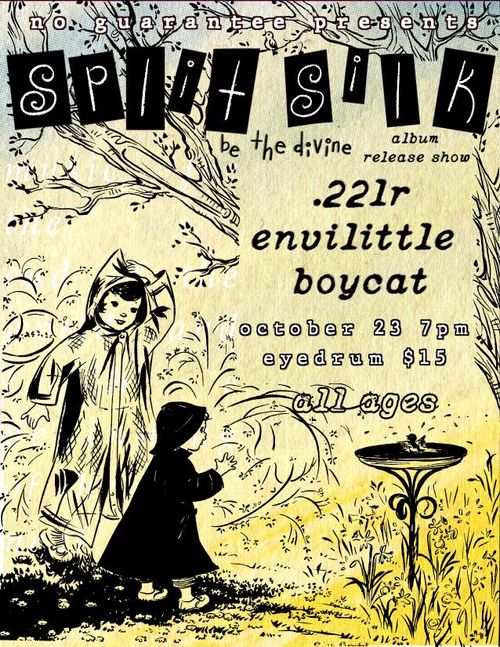 Split Silk album release show w/ .22lr, Envilittle, Boycat