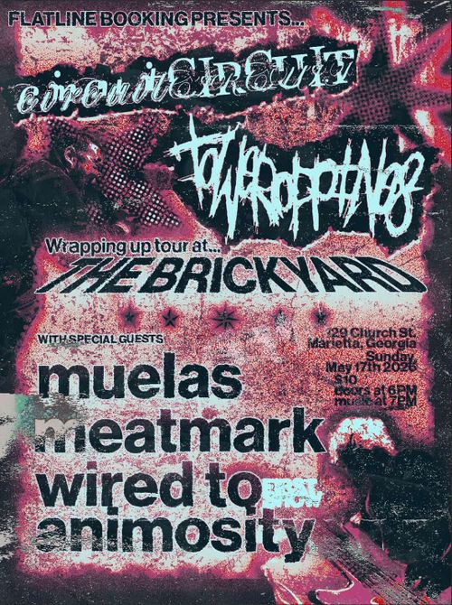 Circuit Circuit, Tower of Pines, Muelas, MEATMARK, Wired to Animosity