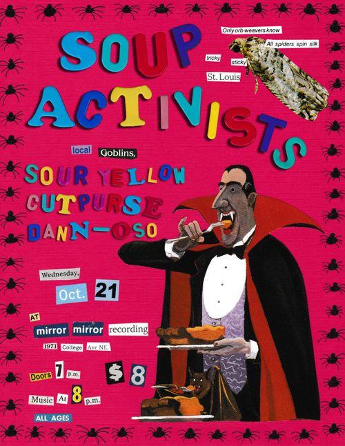 Soup Activists (STL) w/ Cutpurse, Dänn-Oso, & Sour Yellow