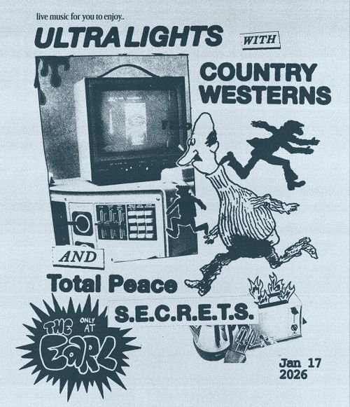 Country Westerns + Ultra Lights + Total Peace + S.E.C.R.E.T.S.