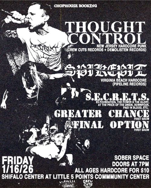 Thought Control + Spikepit + S.E.C.R.E.T.S.