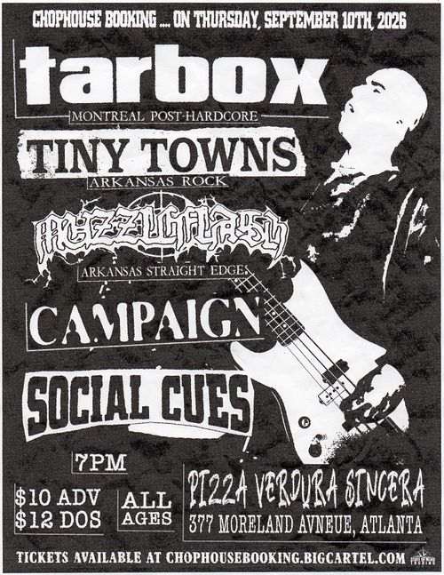 TARBOX (MTL) + TINY TOWNS (AK) + MUZZLEFLASH (AK) + 