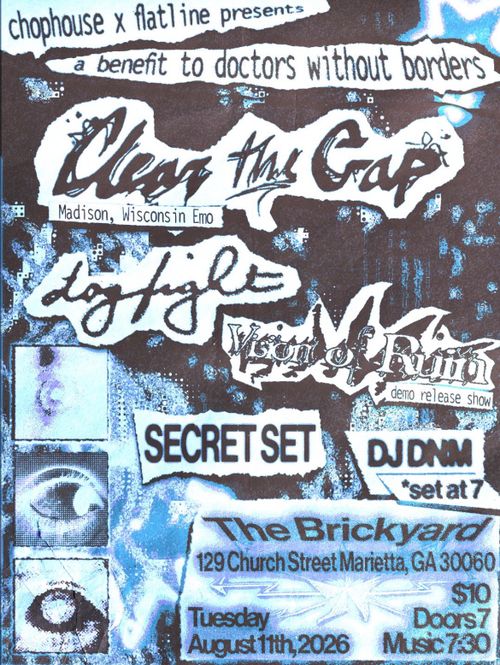 CLEAR THE GAP (WI) + DOGFIGHT + VISION OF RUIN + DJ DNM + (SECRET SET) 